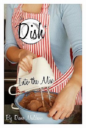 [Dish 04] • Into the Mix #4